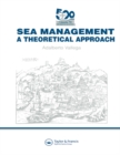 Sea Management : A theoretical approach - eBook