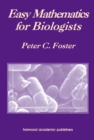 Easy Mathematics for Biologists - eBook