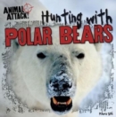 Hunting with Polar Bears - eBook