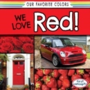 We Love Red! - eBook