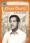 Cesar Chavez in His Own Words - eBook