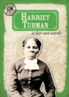 Harriet Tubman in Her Own Words - eBook