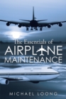The Essentials of Airplane Maintenance - eBook