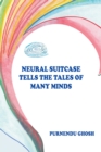 Neural Suitcase Tells the Tales of Many Minds - eBook