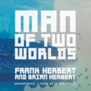 Man of Two Worlds - eAudiobook