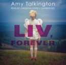 Liv, Forever - eAudiobook