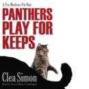Panthers Play for Keeps - eAudiobook