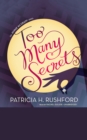 Too Many Secrets - eBook
