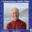 Conversations with Dr. Miles - eAudiobook