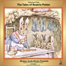 Selections from The Tales of Beatrix Potter - eAudiobook