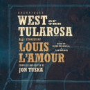 West of the Tularosa - eAudiobook