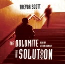 The Dolomite Solution - eAudiobook