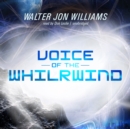 Voice of the Whirlwind - eAudiobook