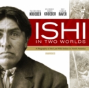 Ishi in Two Worlds - eAudiobook