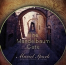 The Mandelbaum Gate - eAudiobook