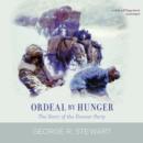Ordeal by Hunger - eAudiobook