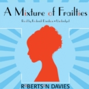 A Mixture of Frailties - eAudiobook