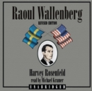 Raoul Wallenberg, Revised Edition - eAudiobook
