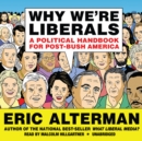 Why We're Liberals - eAudiobook