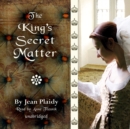 The King's Secret Matter - eAudiobook