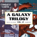 A Galaxy Trilogy, Vol. 2 - eAudiobook
