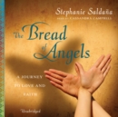 The Bread of Angels - eAudiobook