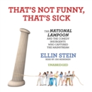That's Not Funny, That's Sick - eAudiobook