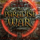 The Paradise War - eAudiobook