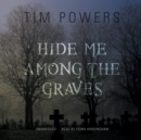 Hide Me among the Graves - eAudiobook