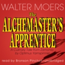 The Alchemaster's Apprentice - eAudiobook