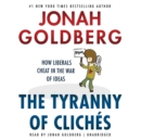 The Tyranny of Cliches - eAudiobook