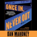 Once In, Never Out - eAudiobook