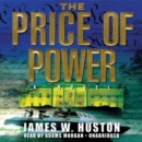 The Price of Power - eAudiobook