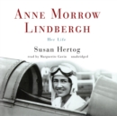 Anne Morrow Lindbergh - eAudiobook