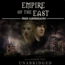 Empire of the East - eAudiobook