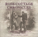 Rose Cottage Chronicles - eAudiobook