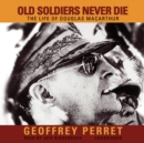 Old Soldiers Never Die - eAudiobook