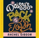 Daisy's Back in Town - eAudiobook