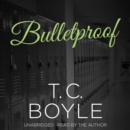 Bulletproof - eAudiobook