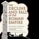 The Decline and Fall of the Roman Empire, Vol. I - eAudiobook