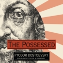 The Possessed - eAudiobook