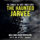 The Haunted Jarvee - eAudiobook