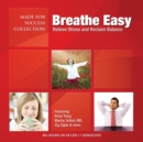 Breathe Easy - eAudiobook
