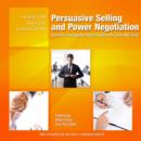Persuasive Selling and Power Negotiation - eAudiobook