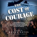 The Cost of Courage - eAudiobook
