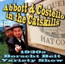 Abbott & Costello in the Catskills - eAudiobook