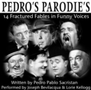 Pedro's Parodies - eAudiobook