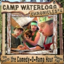 The Camp Waterlogg Chronicles 4 - eAudiobook