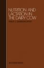 Nutrition and Lactation in the Dairy Cow - eBook