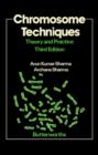 Chromosome Techniques : Theory and Practice - eBook